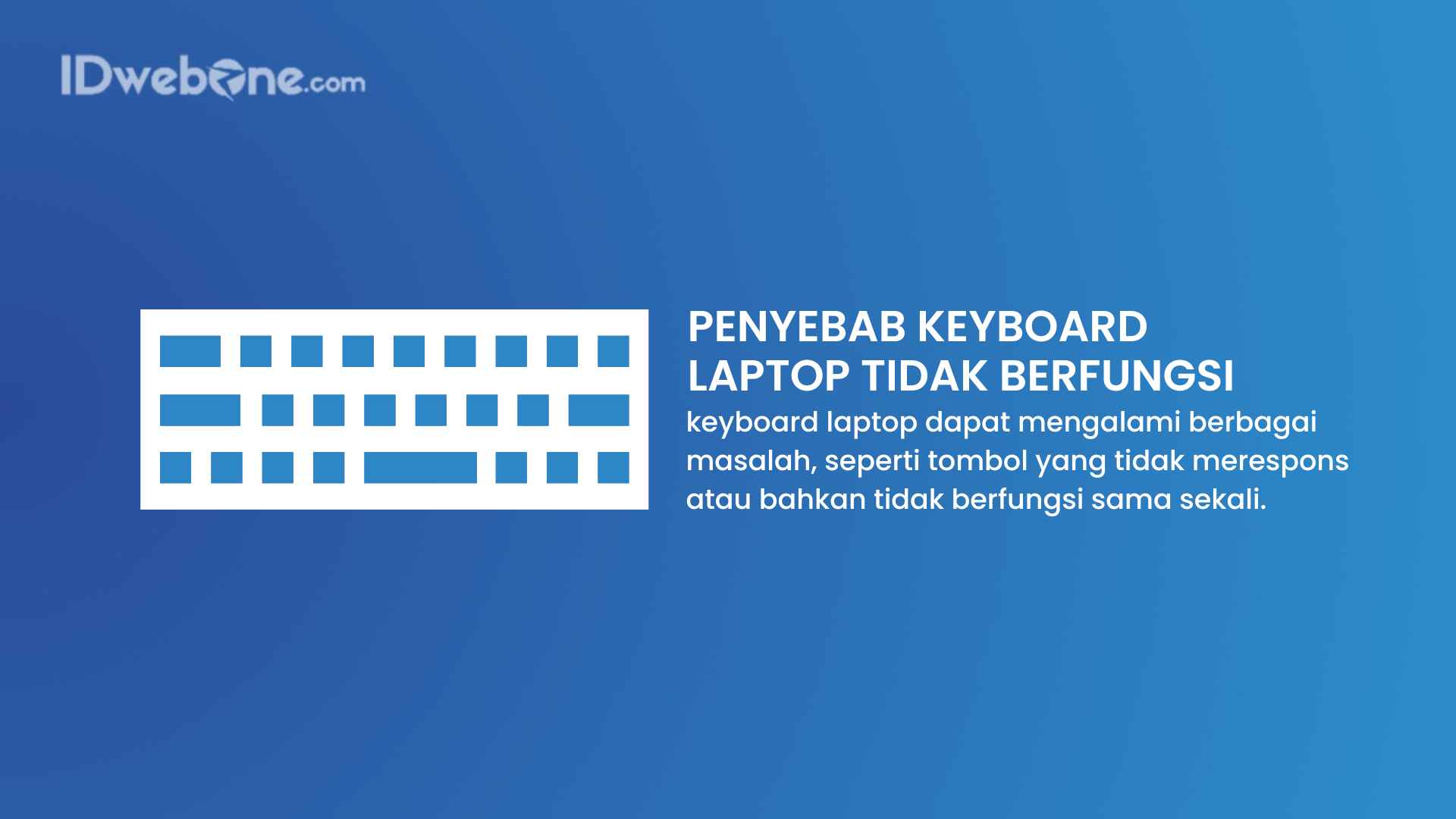 Penyebab Keyboard Laptop Tidak Berfungsi