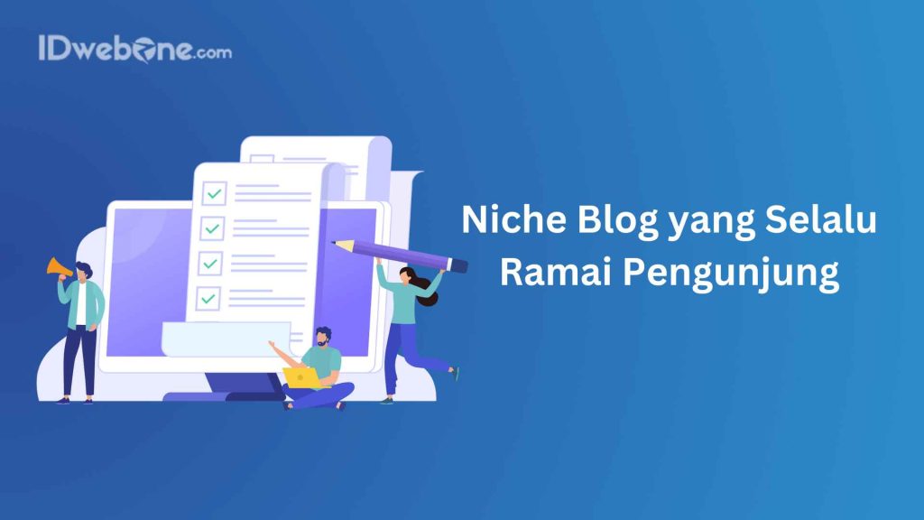 niche blog yang selalu ramai pengunjung