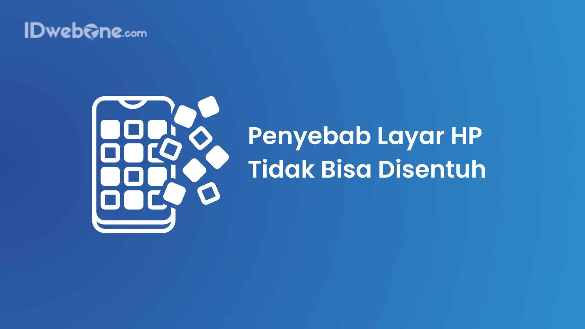 penyebab layar hp tidak bisa disentuh